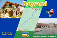 Plan Boyacá + 1 noche en Bogotá - 5 noches 6 días - Desayunos y Cenas - Chiquinquirá – Ráquira – Sutamarchan – Monguí – Nobsa – Tibasosa y Duitama