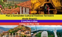 Plan a Santander Cultural Festivos - 3 noches 4 días -Terrestre desde Bogotá