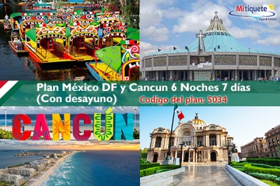 Plan México DF y Cancun 6 Noches 7 días - Desayuno