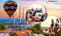 Plan Quince Años - Turquía y Dubái 15 días - 10 al 25 de diciembre 2022