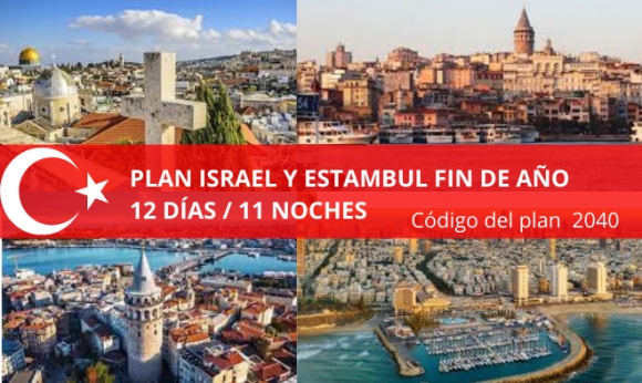 Plan Israel y Estambul Fin de Año 12 días