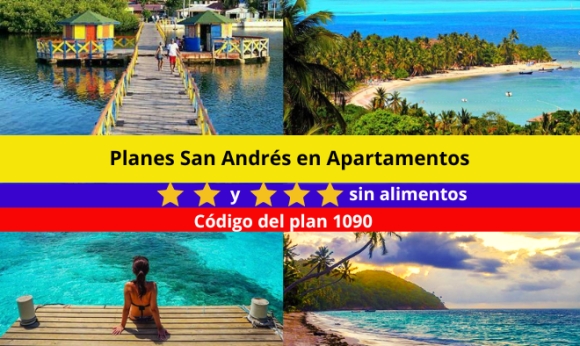 Planes San Andrés en Apartamentos 2 ⭐⭐ y 3 ⭐⭐⭐ sin alimentos