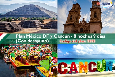 Plan México DF y Cancún - 8 noches - Desayuno