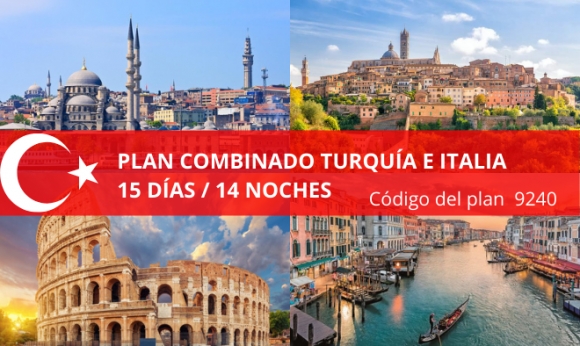 Plan Combinado Turquía e Italia 15 días - 14 noches