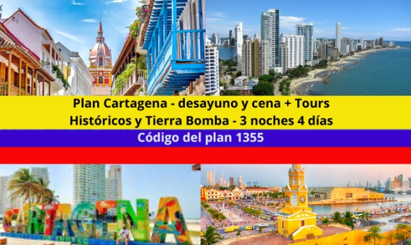 Plan Cartagena - desayuno y cena + Tours Históricos y Tierra Bomba (Full day en Costa Azul o Paraíso del Sol en Punta Arena) 3 noches 4 días