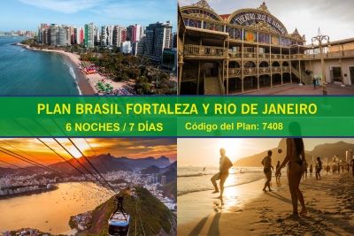 PLAN BRASIL - FORTALEZA Y RIO DE JANEIRO